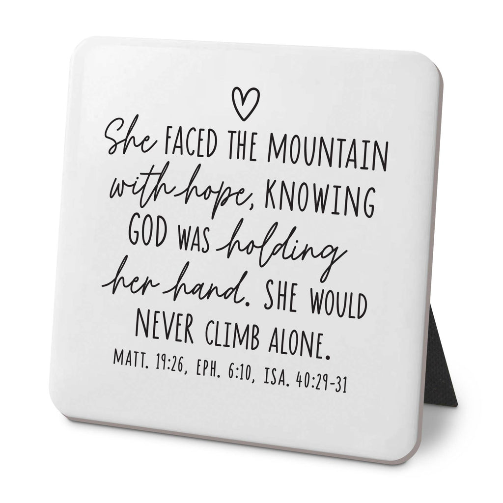 LCP Desk Plaque She Faced The Mountain