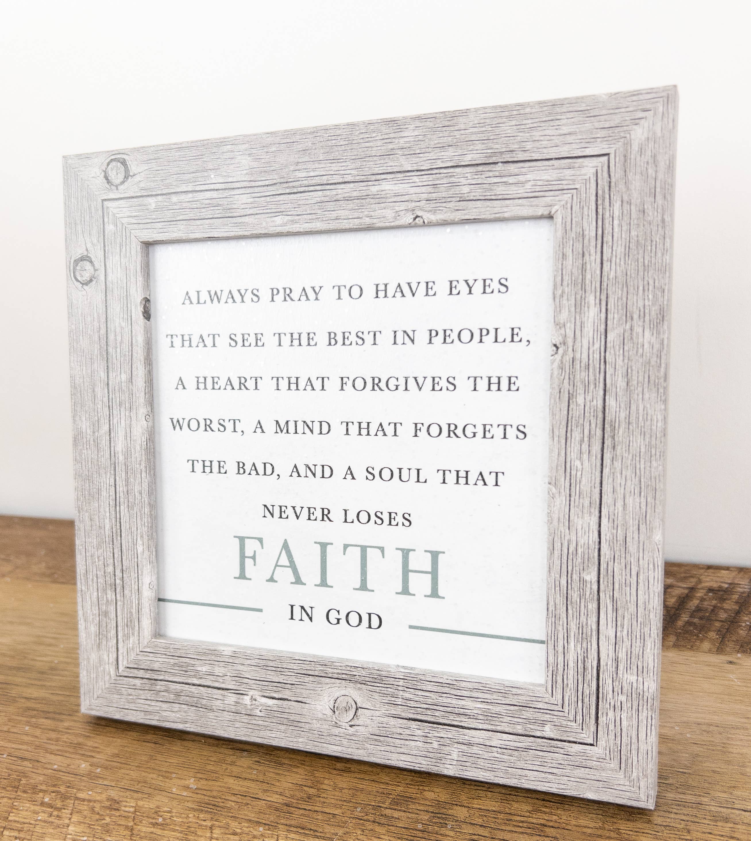 Always Pray To Have Eyes See The Best Heart Faith In God Art