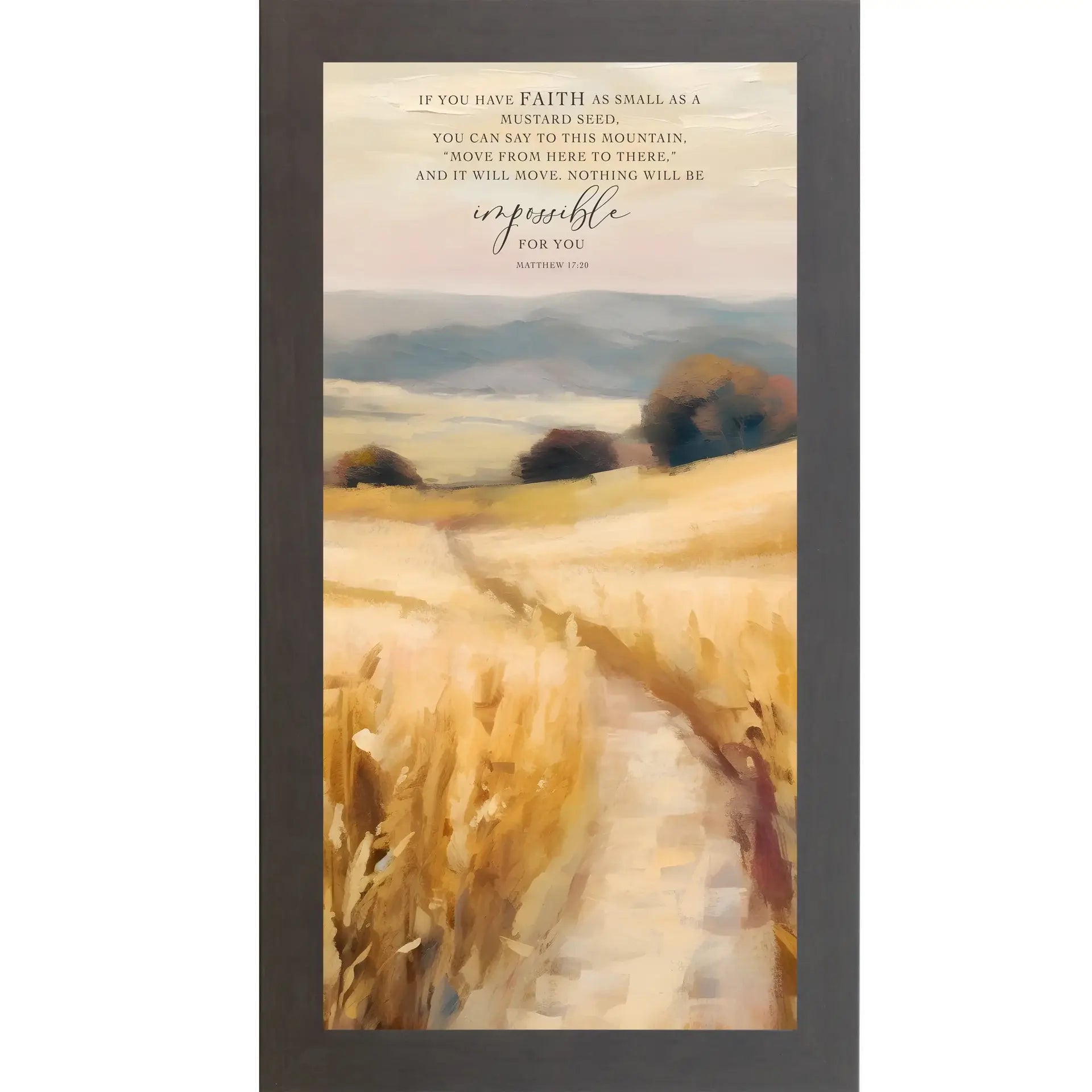 If You Have Faith As Small As A Mustard Seed Christian Art