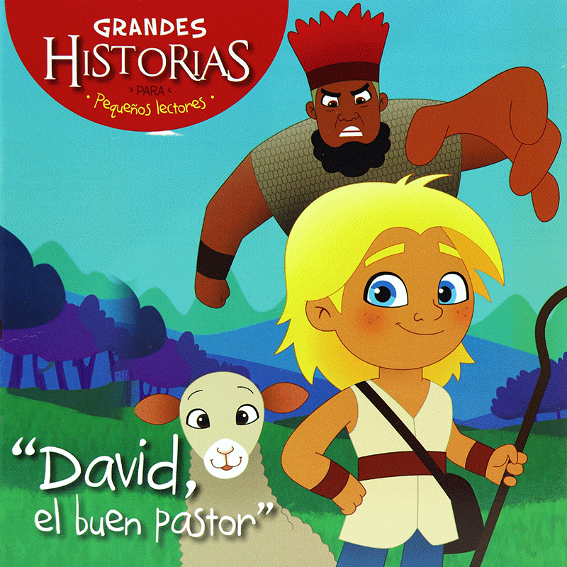 David El Buen Pastor – Grandes Historias Para Pequeños Lectores