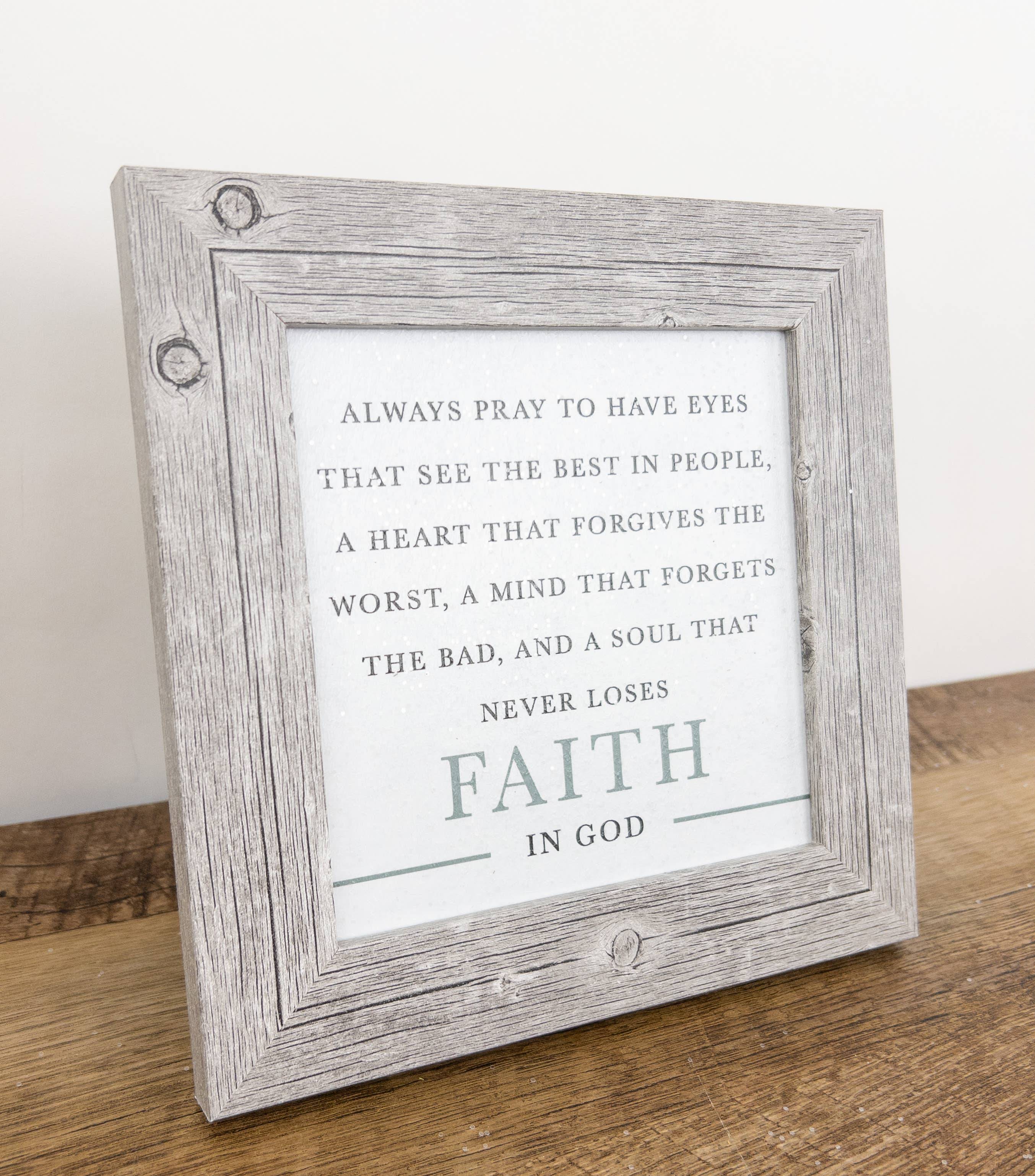 Always Pray To Have Eyes See The Best Heart Faith In God Art