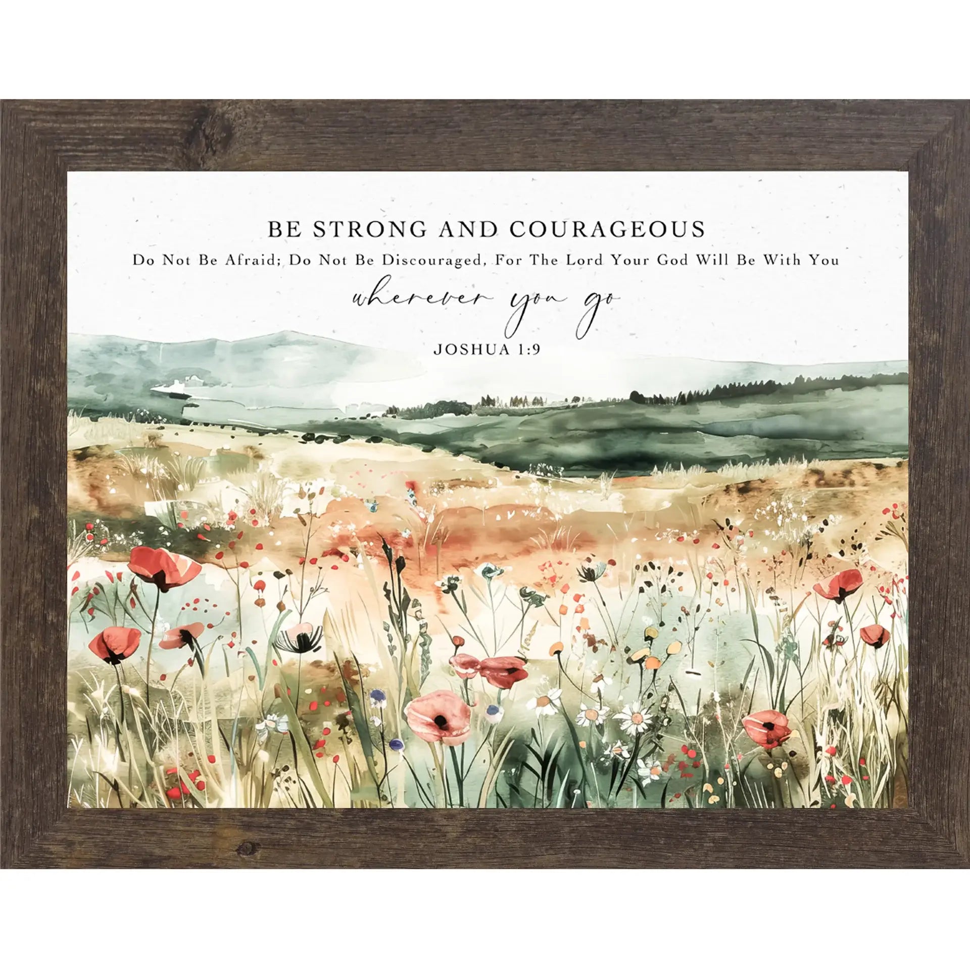 Be Strong And Courageous Biblical Christian Floral Art Sign