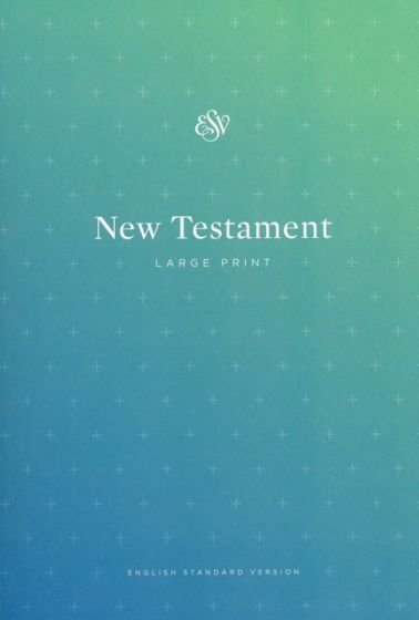 Blue ESV Outreach New Testament - Large Print - Softcover