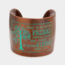 Load image into Gallery viewer, There is no better friend.. tree of life _ hand made metal cuff bracelet
