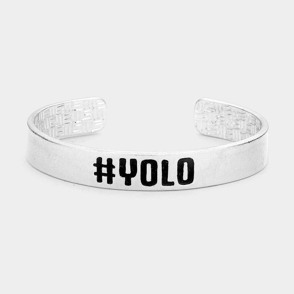 Silver YOLO Message Metal Cuff Bracelet - Jewelry Store by Erik Rayo