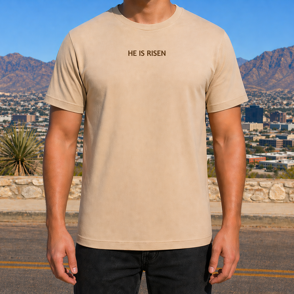 He is Risen Beige Christian Shirt for Men and Women Unisex Sizes S-4XL
