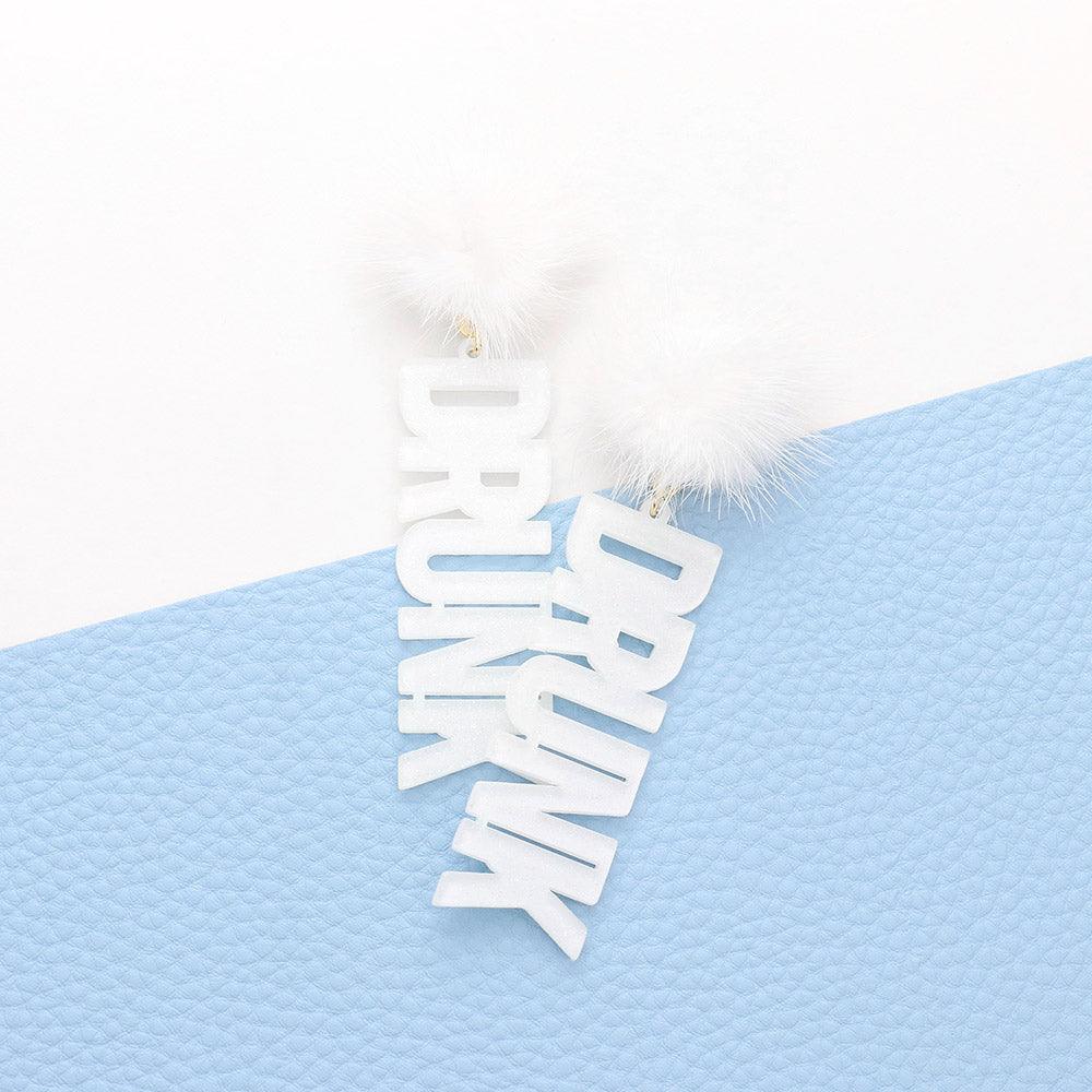 White Pom Pom Glittered Resin Drunk Message Link Dangle Earrings