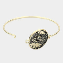 Load image into Gallery viewer, Gold Life is Beautiful Bangle Bracelet
