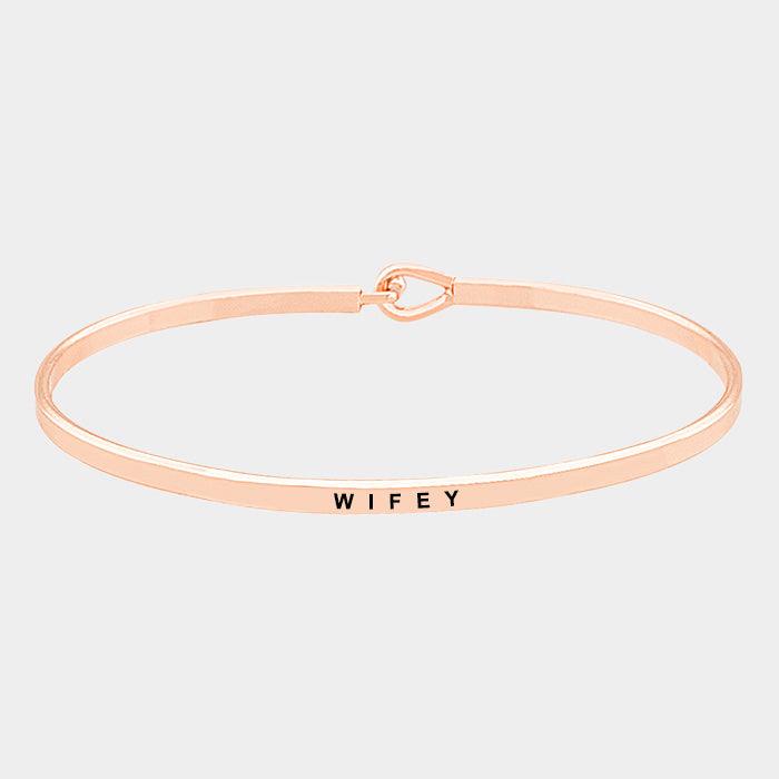 Rose Gold Wifey thin metal hook bracelet