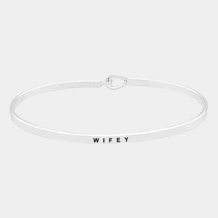 Wifey thin metal hook bracelet