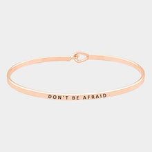 Load image into Gallery viewer, Rose Gold Don&#39;t be afraid thin metal hook bracelet
