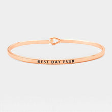 Load image into Gallery viewer, Rose Gold Best Day Ever Brass Thin Metal Hook Bracelet
