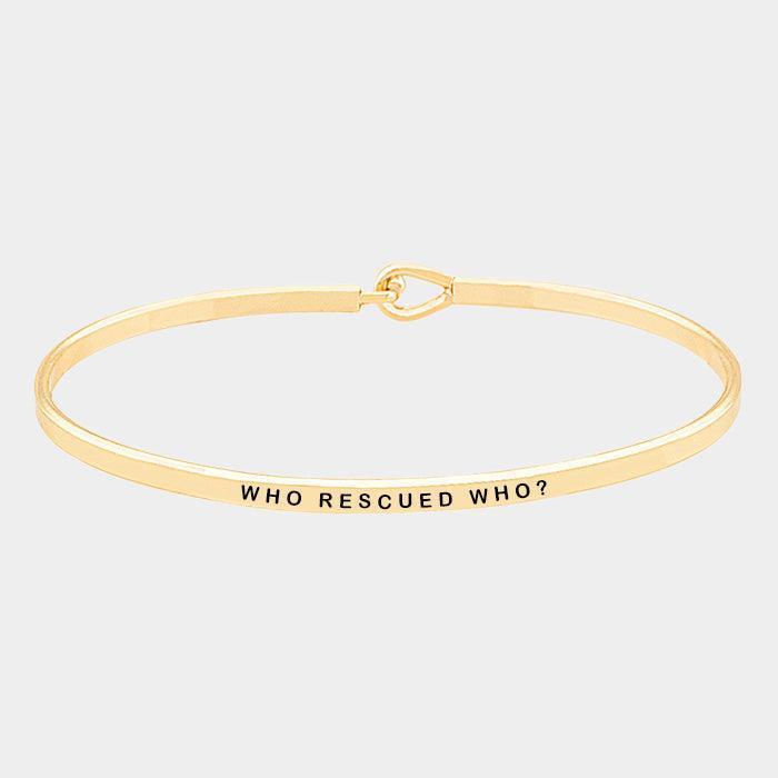 Gold Who Rescued Who? Brass Thin Metal Hook Bracelet - Jewelry Store by Erik Rayo