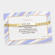 Load image into Gallery viewer, Gold DREAM Curved Metal Bar Message Bracelet
