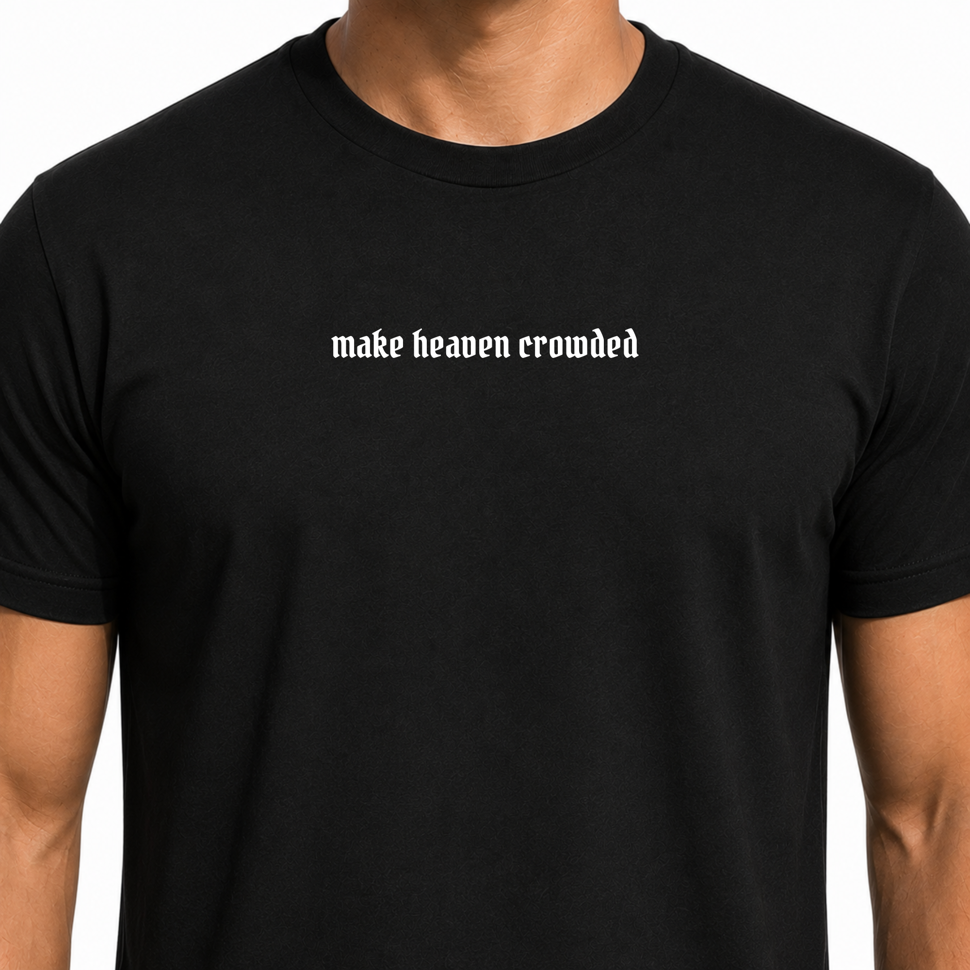 Make Heaven Crowded Black Christian Shirt for Men and Women Unisex Sizes S-3XL