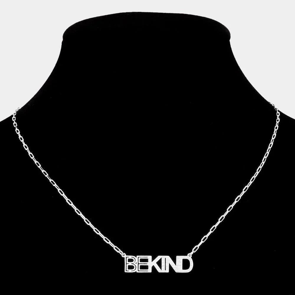 Silver BE KIND Brass Metal Message Pendant Necklace - Jewelry Store by Erik Rayo