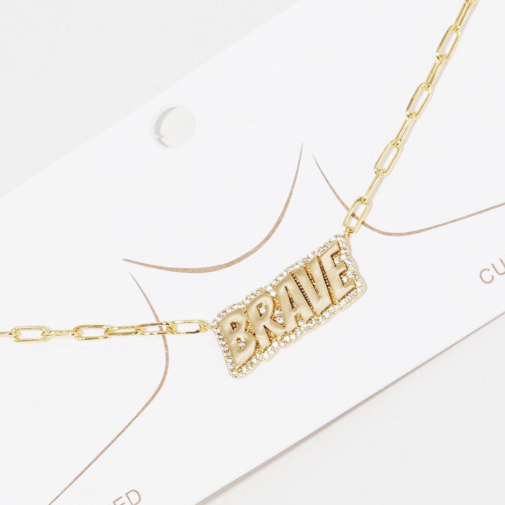 Gold Gold Dipped Brave Message Pendant Necklace