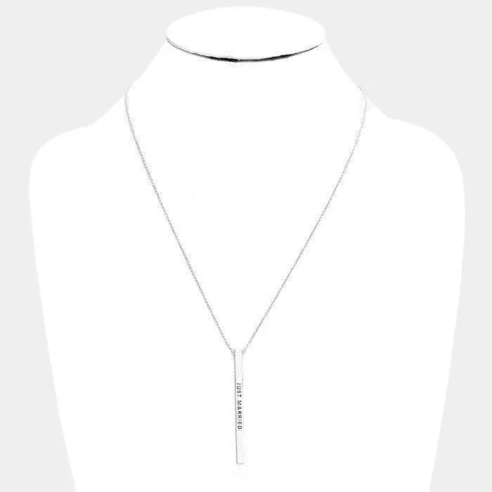 Just Married Metal Bar Pendant Necklace - Jewelry Store by Erik Rayo