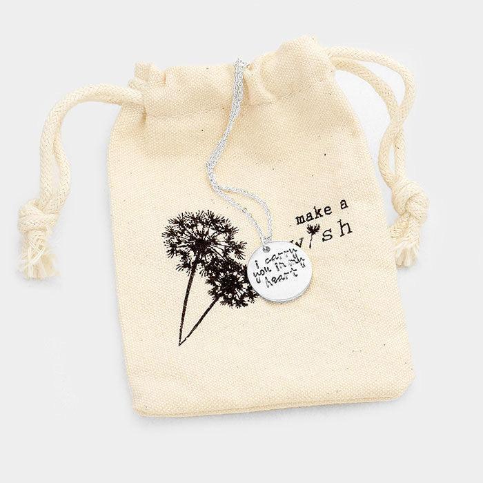 I carry you in my heart _ Disc Pendant Necklace Gift Bag Set - Jewelry Store by Erik Rayo