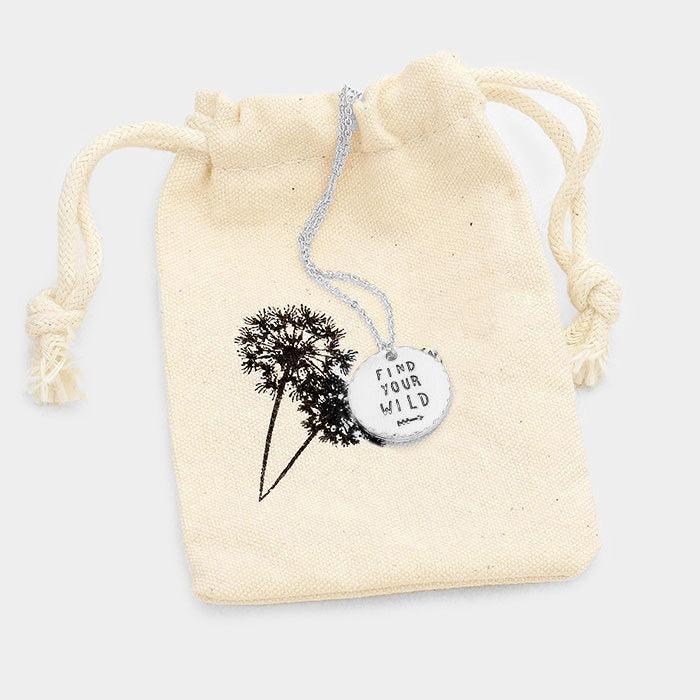 Find Your Wild _ Disc Pendant Necklace Gift Bag Set - Jewelry Store by Erik Rayo