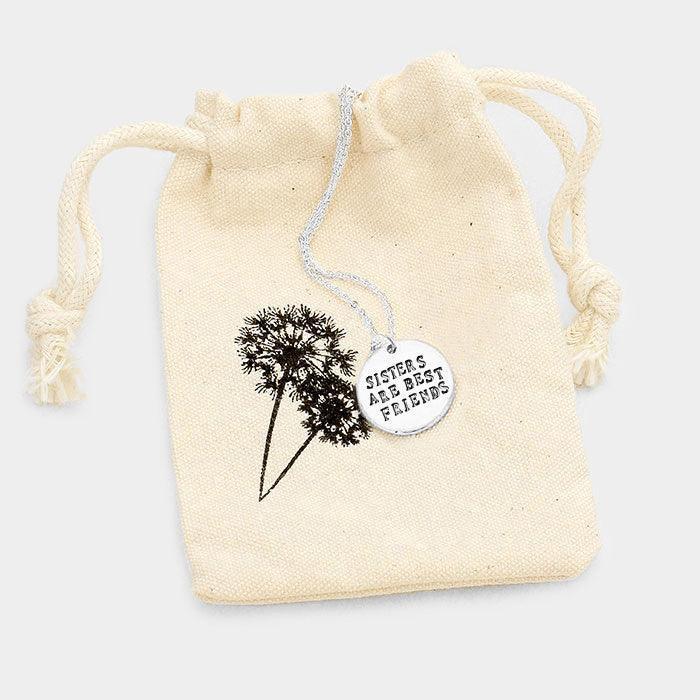 Sisters Are Best Friends _ Disc Pendant Necklace Gift Bag Set - Jewelry Store by Erik Rayo