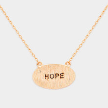 Load image into Gallery viewer, Rose Gold &quot;Hope&quot; Brass Oval Metal Pendant Necklace
