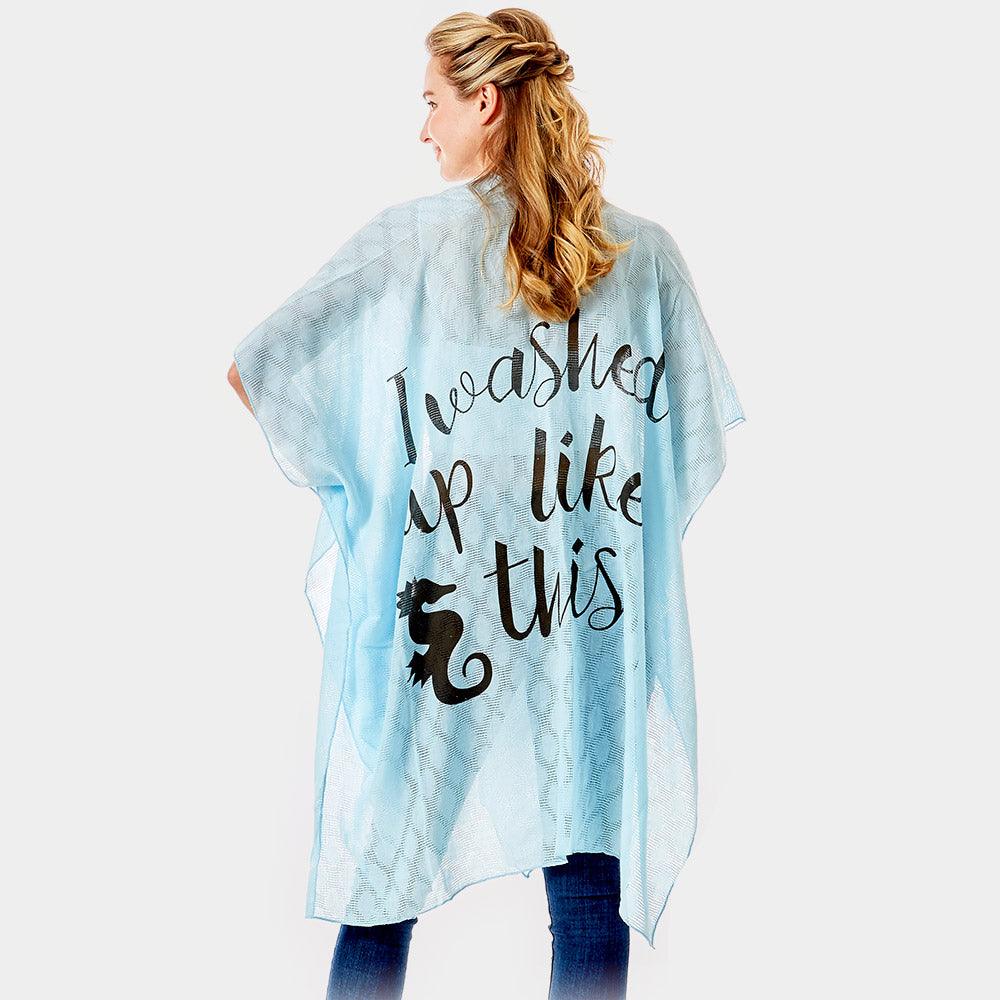 Blue 'I Washed Up Like This' Solid Lettering Cover Up Poncho