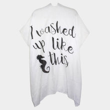 Load image into Gallery viewer, White &#39;I Washed Up Like This&#39; Solid Lettering Cover Up Poncho
