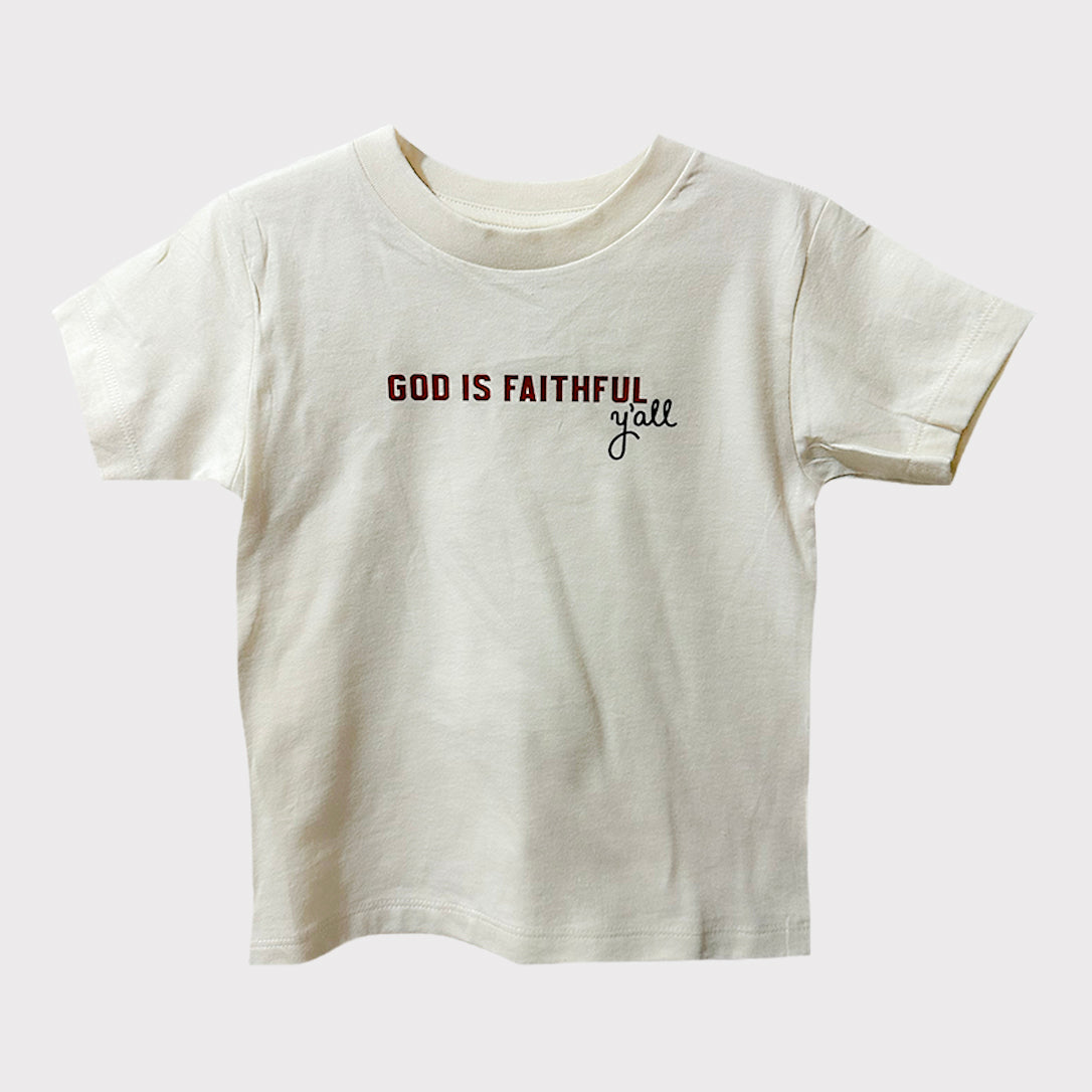God is Faithful y'all Toddler