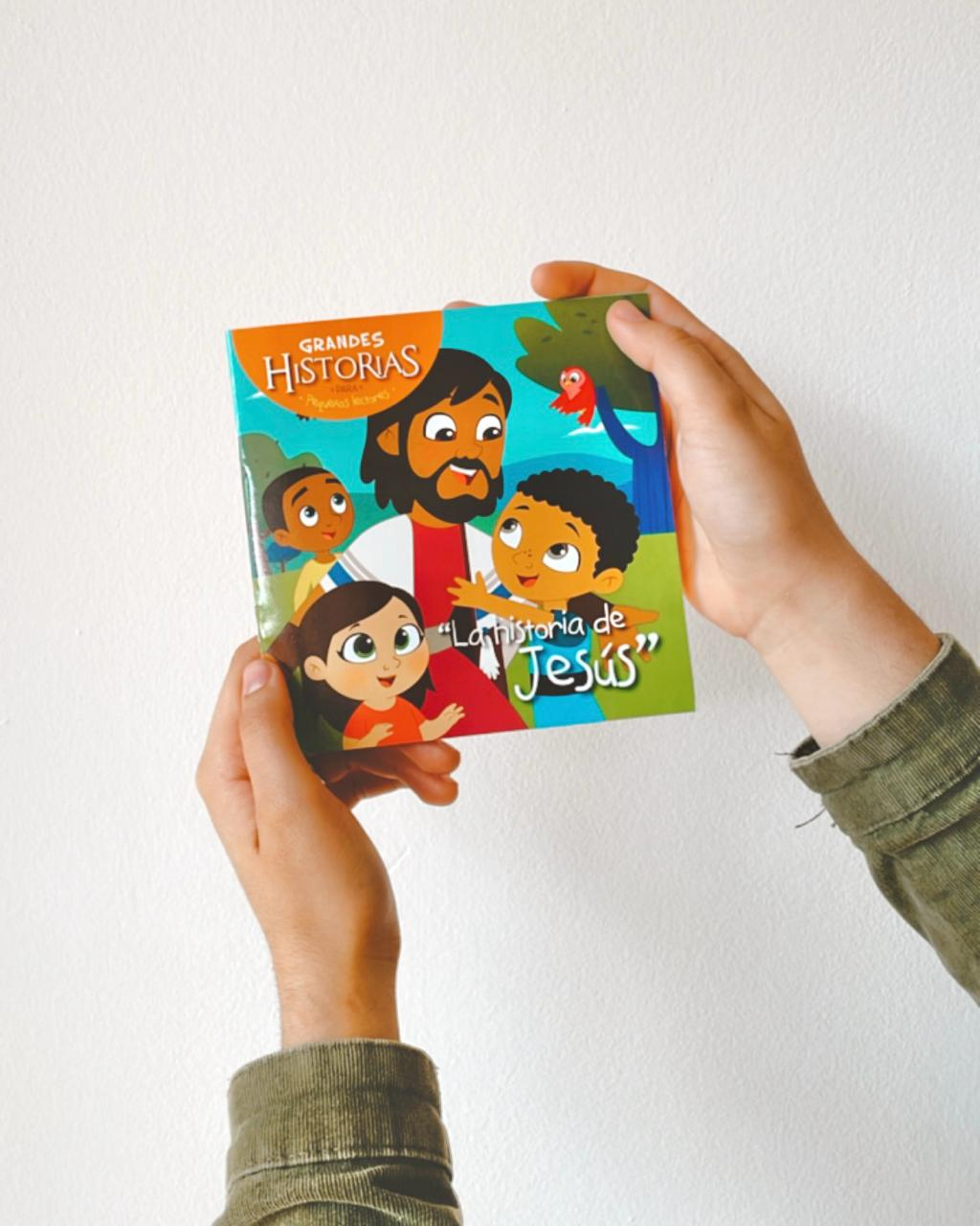 La historia de Jesús - Colección Grandes Historias Para Pequeños Lectores