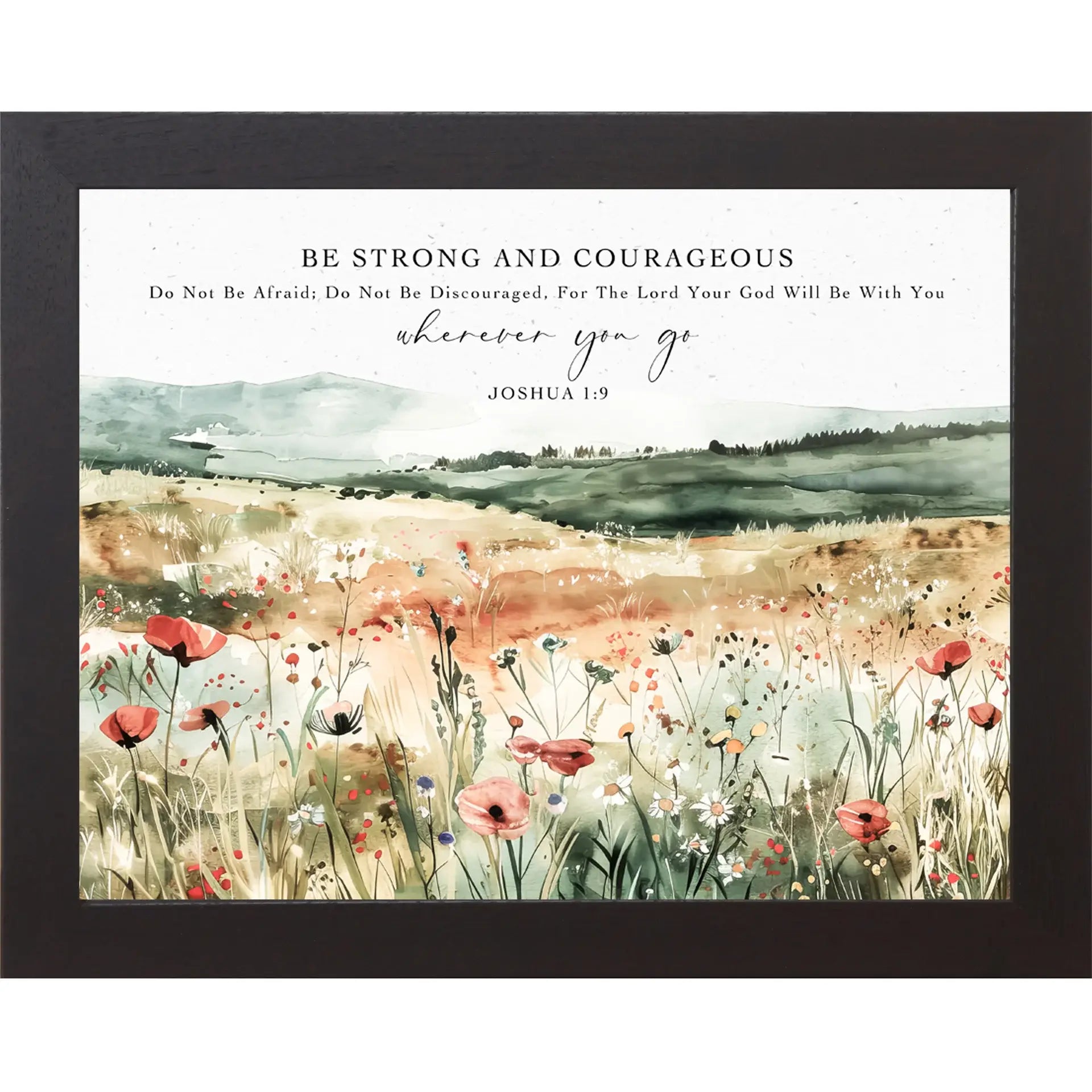 Be Strong And Courageous Biblical Christian Floral Art Sign