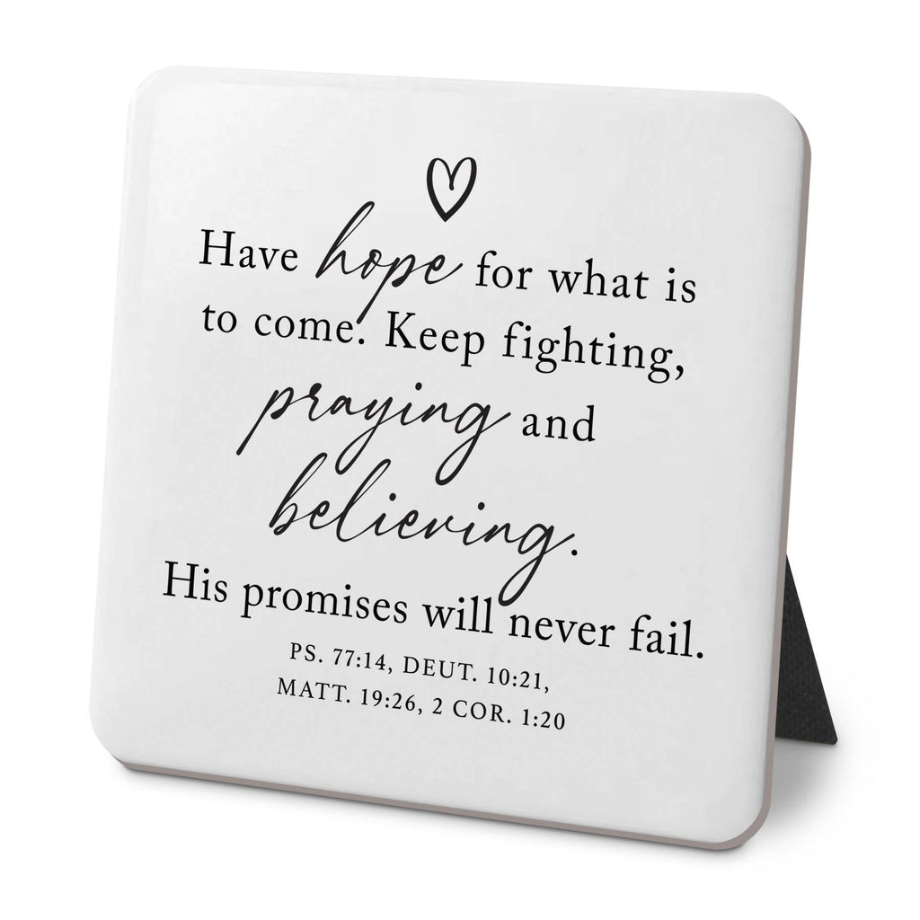 LCP Desk Plaque Have Hope For What To Come