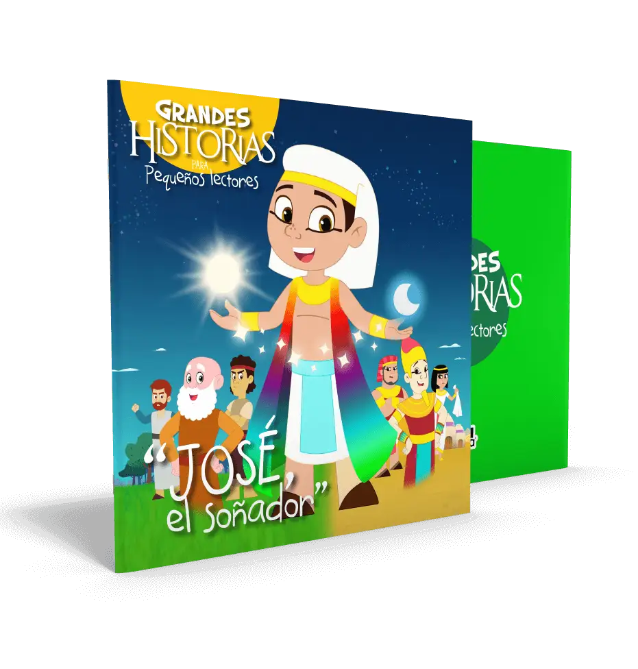 José El Soñador – Grandes Historias Para Pequeños Lectores